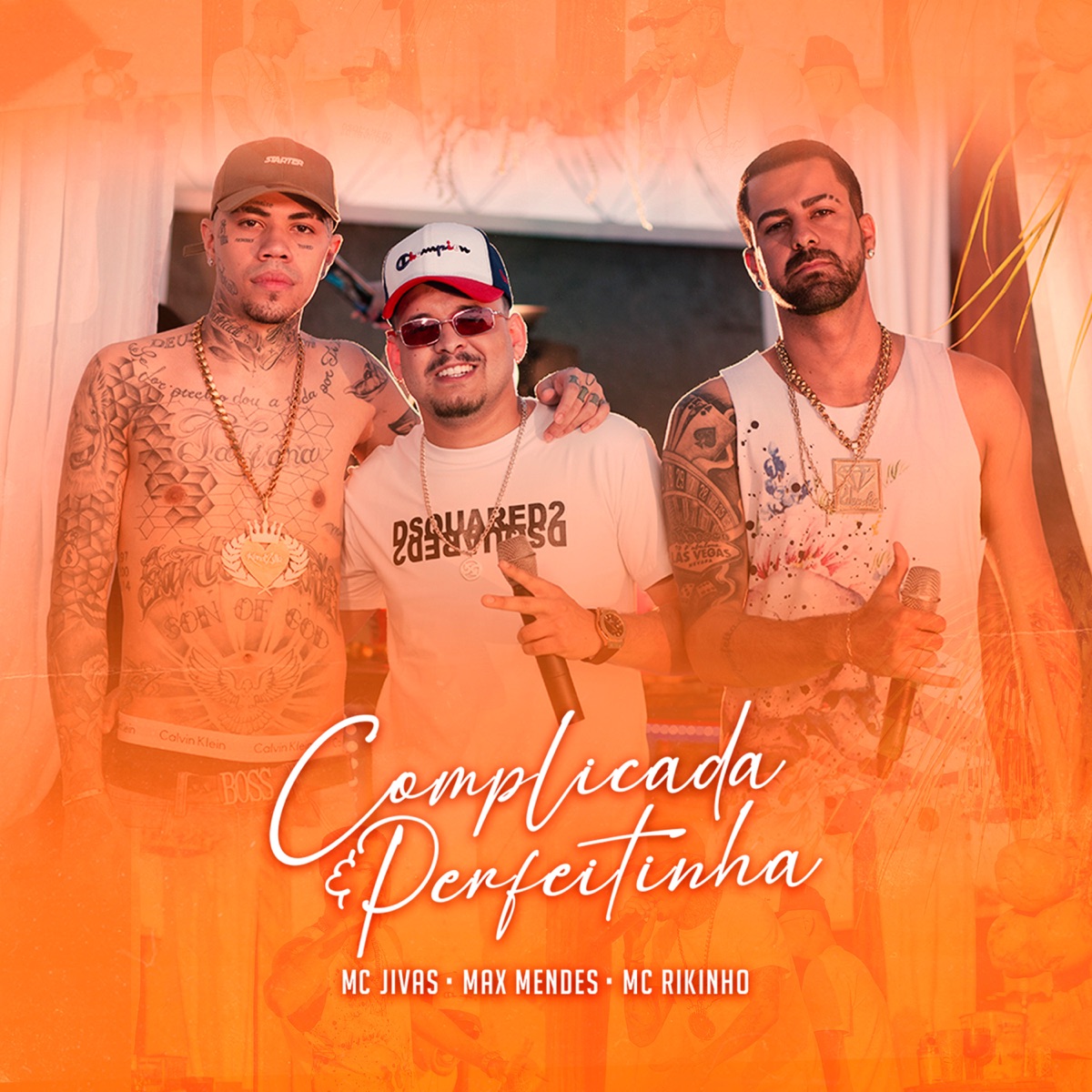 Complicada e Perfeitinha - Single by Max Mendes, MC Jivas & MC Rikinho album cover