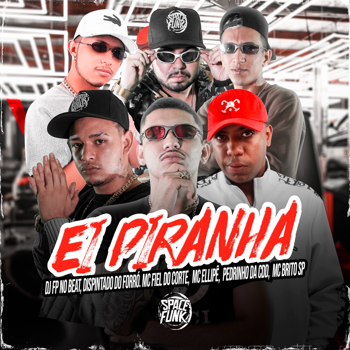 Ei Piranha (feat. Mc Brito SP, MC Pedrinho da CDD & Dispintado do Forró) - Single by MC Ellipê, DJ FP no Beat & MC Fiel do Corte album cover