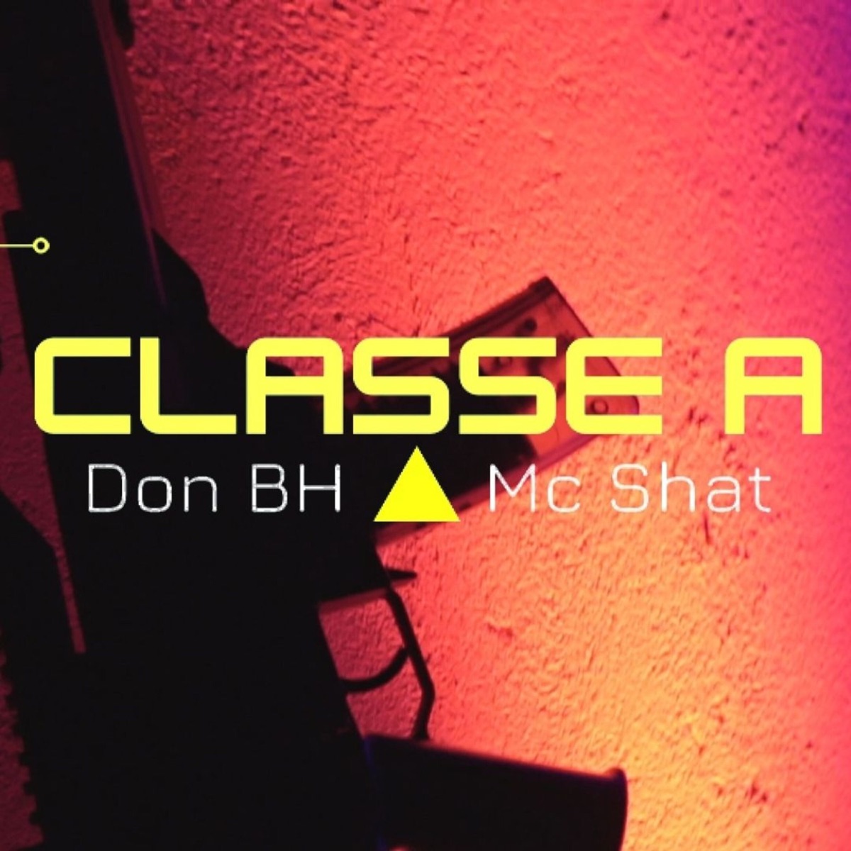 Classe A (feat. MC Shat) - Single by Don BH album cover