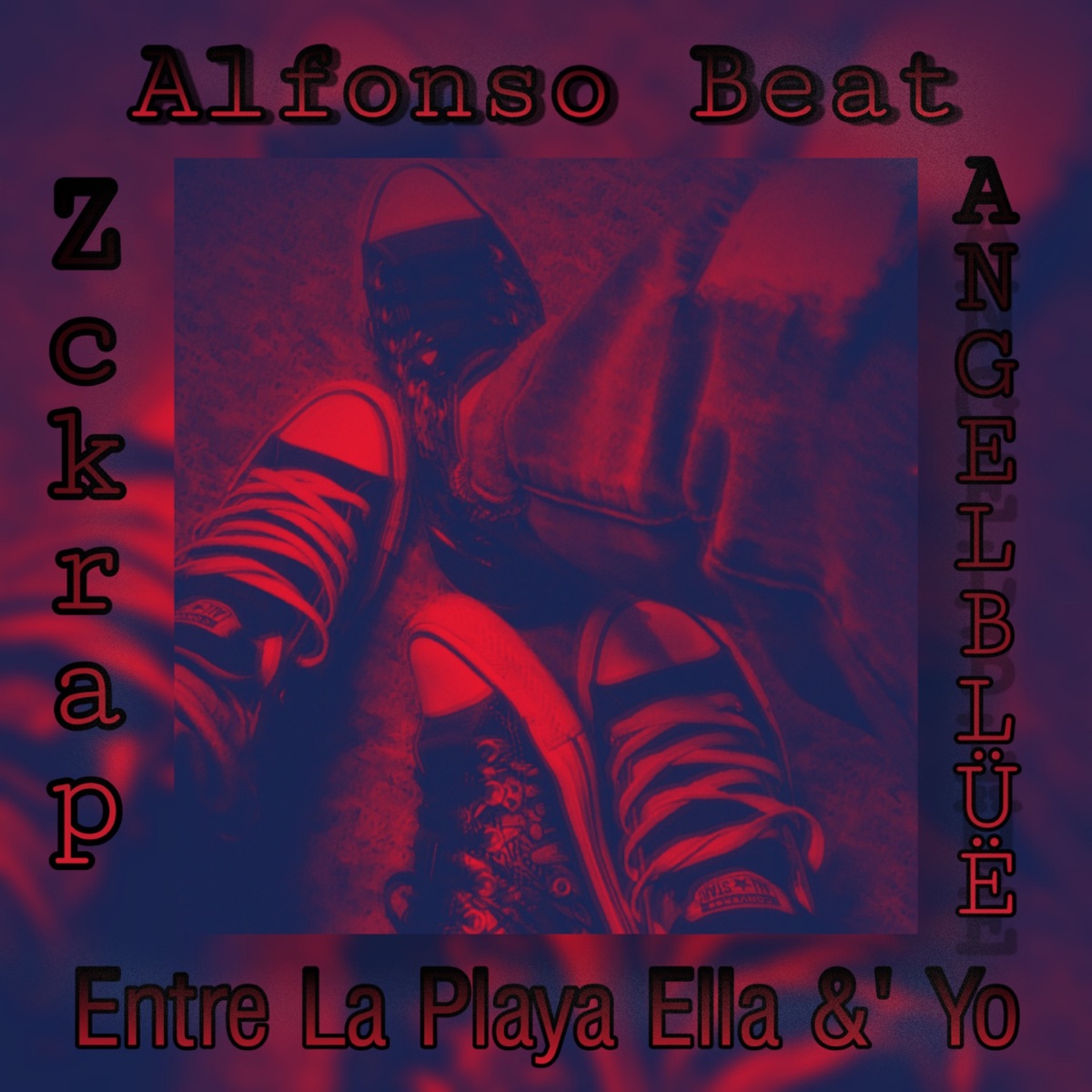La Playa Ella &' Yo - Single by Angel Blue, Alfonso beat & Zckrap la Z Musical album cover