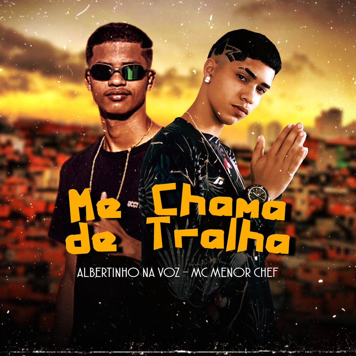 Me Chama de Tralha - Single by Albertinho na Voz & Mc MenorChefe album cover