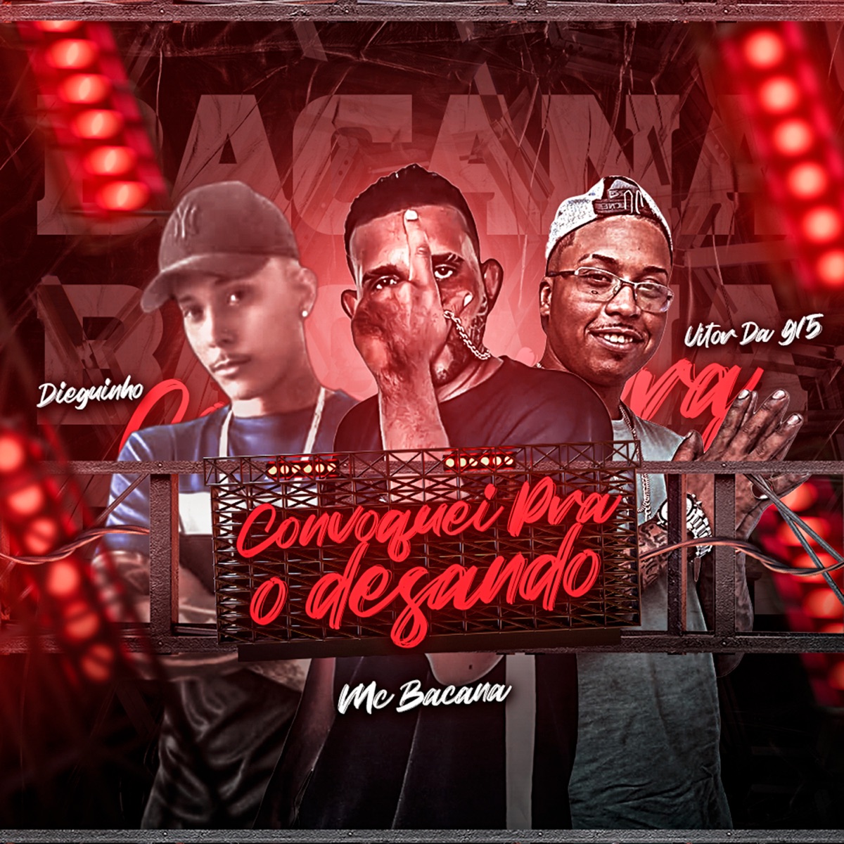 Convoquei pra o Desando - Single by MC Bacana (O Excluído), Dieguinho MC, vitor da g15 & Zoinho no Beat album cover