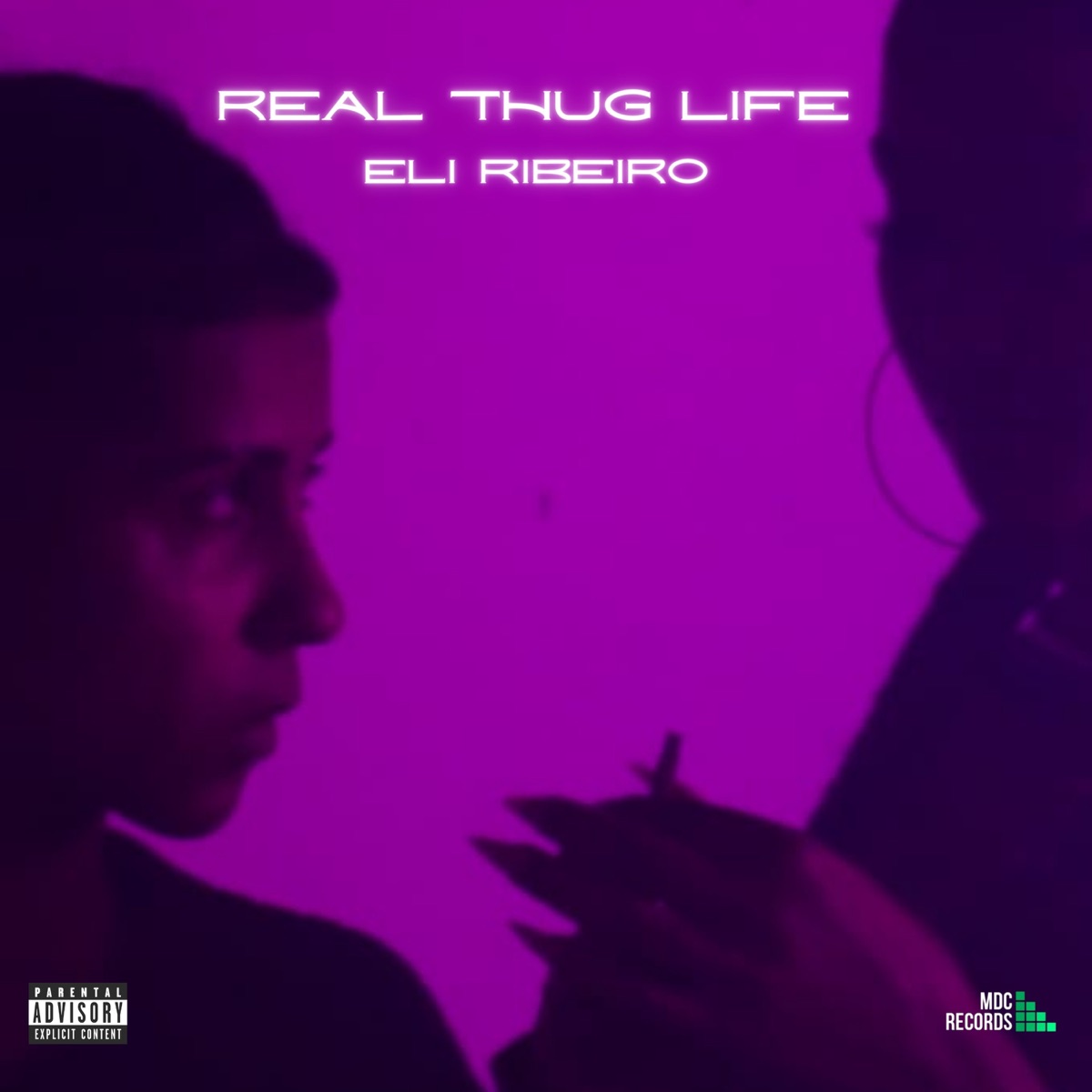 Real Thug Life - Single by Eli Ribeiro album cover