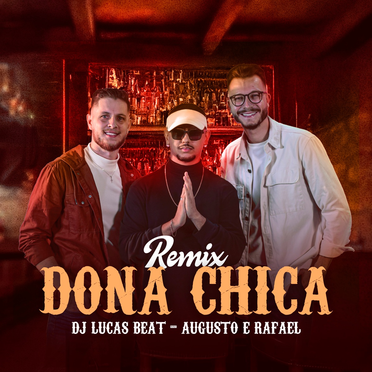 Dona Chica (Remix) - Single by Dj Lucas Beat & Augusto e Rafael album cover