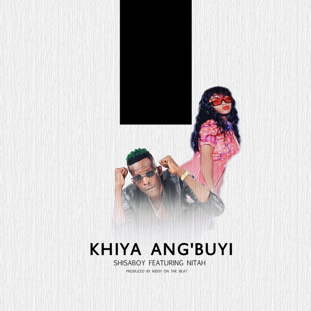 Khiya angibuyi (feat. Nitah Kiddy on the beat) - Single by Shisaboy album cover