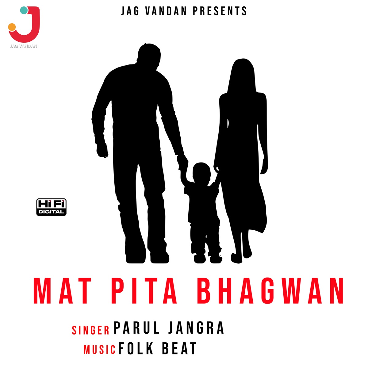 Mat Pita Bhagwan - Single by Parul Jangra album cover
