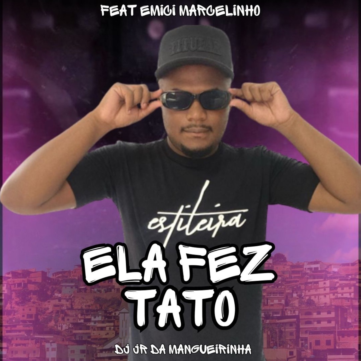 Ela Fez Tatoo - Single by Emici Marcelinho & DJ JR DA MANGUEIRINHA album cover