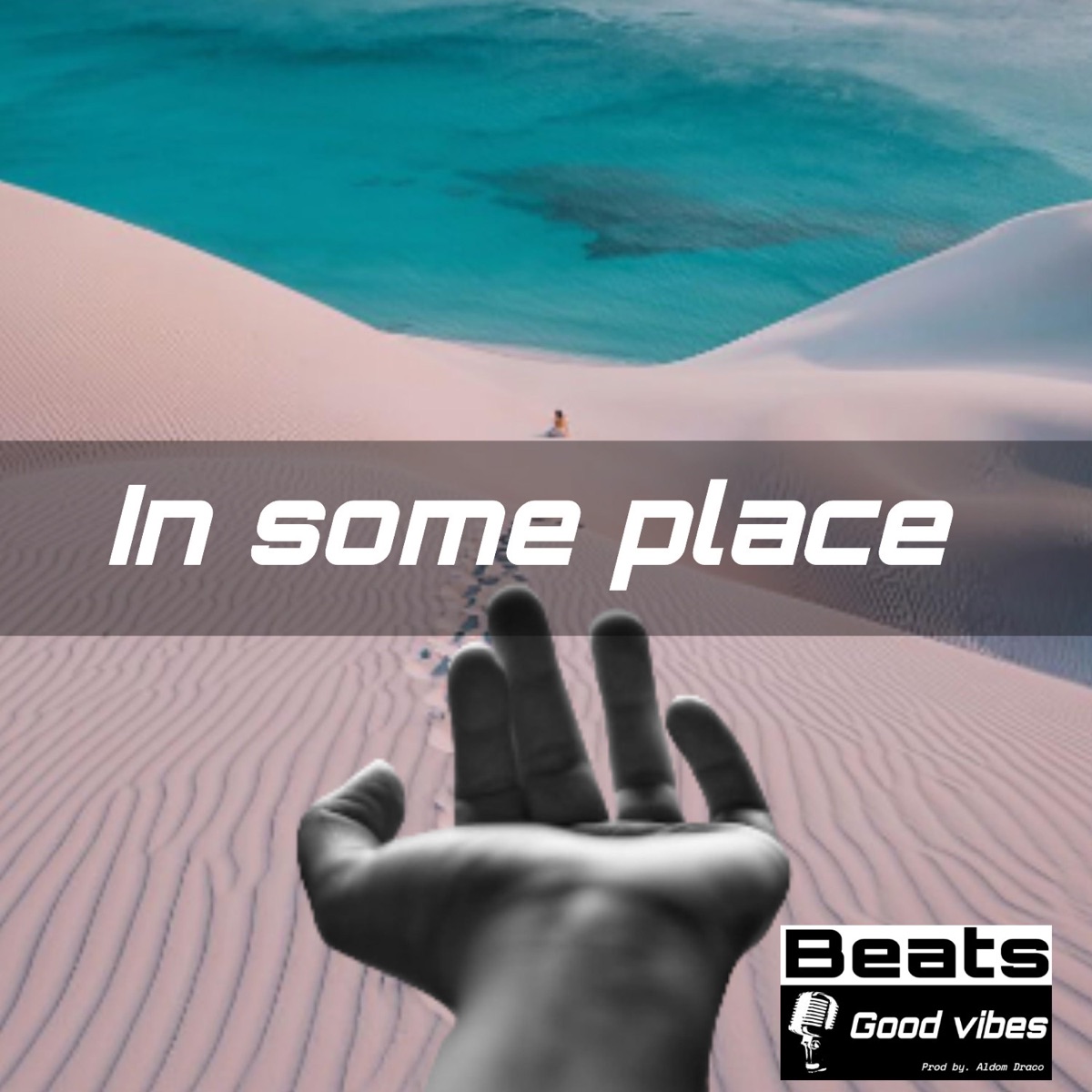 In Some Place - Single by Aldom Draco album cover