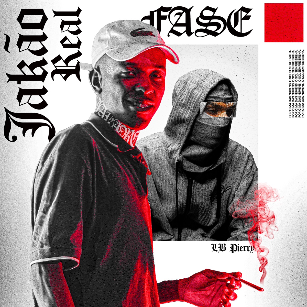 Fase (feat. LB Pierry) - Single by Jakão Real album cover