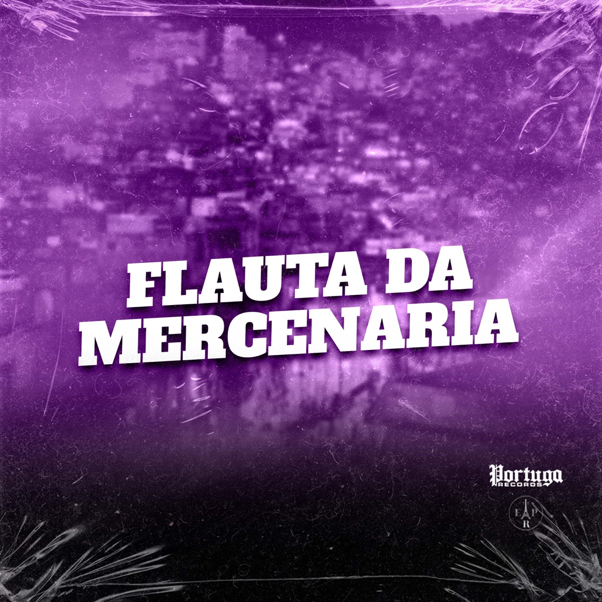 FLAUTA DA MERCENARIA - Single by MC FP MOHAMMED, Meno Saaint & DJ Cyber Original album cover