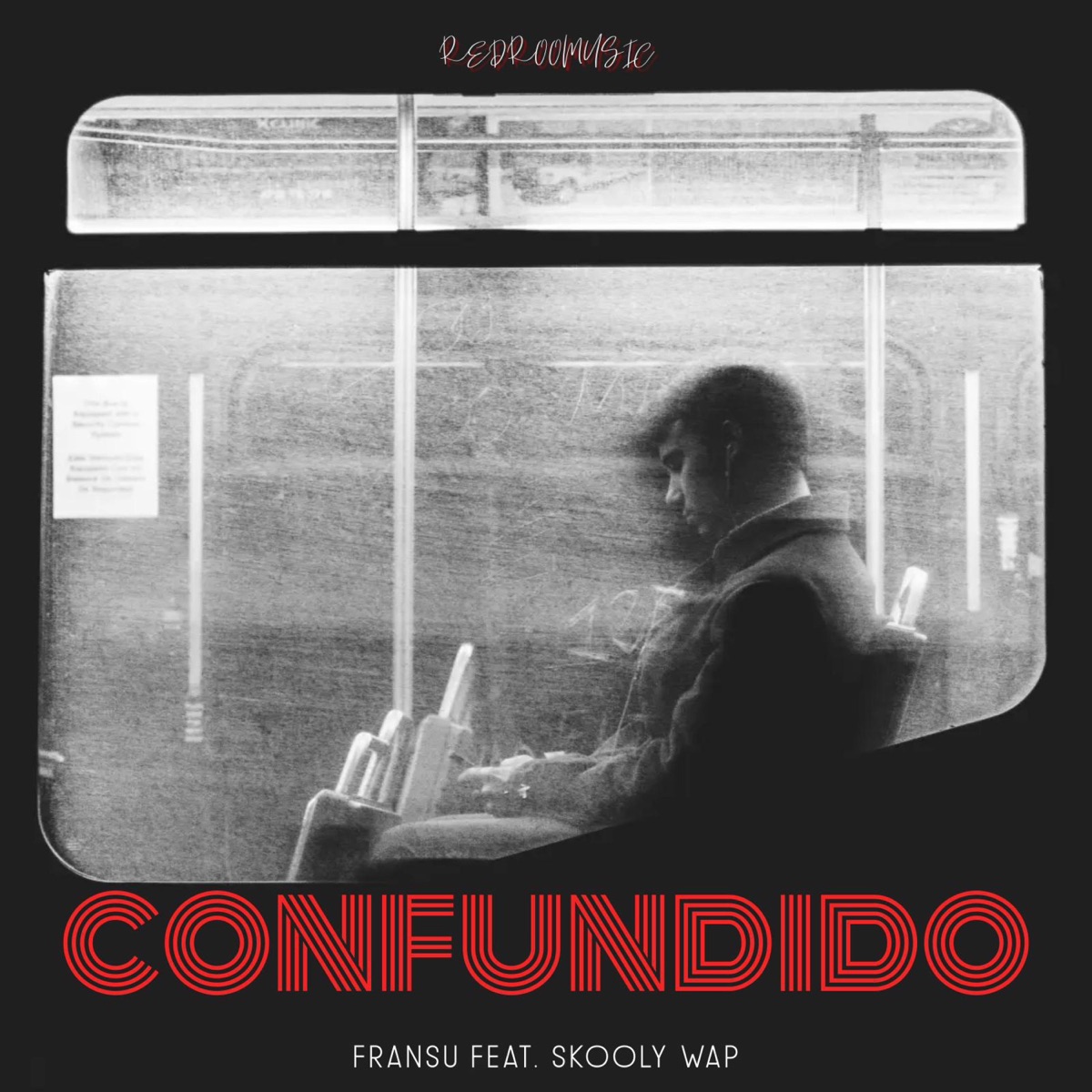 Me Tienes Confundido (feat. Fransu) - Single by Skooly Wap album cover