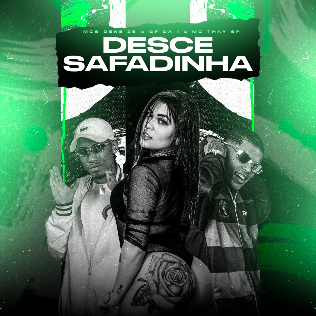 Desce Safadinha - Single by MC's Dene zs & GFDa1 & Mc THAY SP album cover