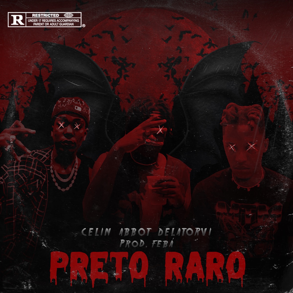 Preto Raro - Single by C3L1N, Delatorvi & Abbot album cover