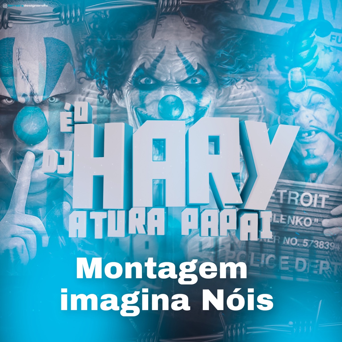 Montagem imagina nois - Single by DJ HARY ATURA PAPAI album cover