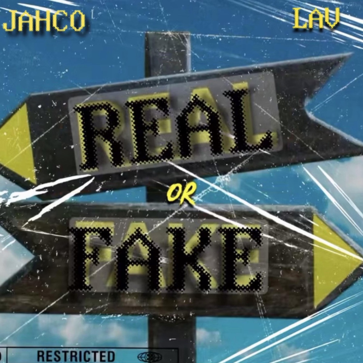 Real or Fake (feat. Lav) - Single by Jahco album cover