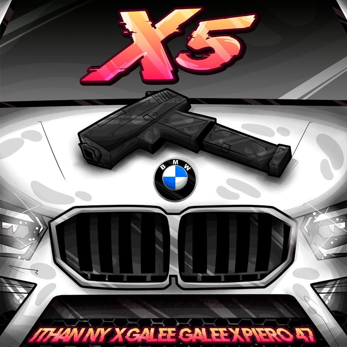 X5 - Single by ITHAN NY, Galee Galee & Piero 47 album cover
