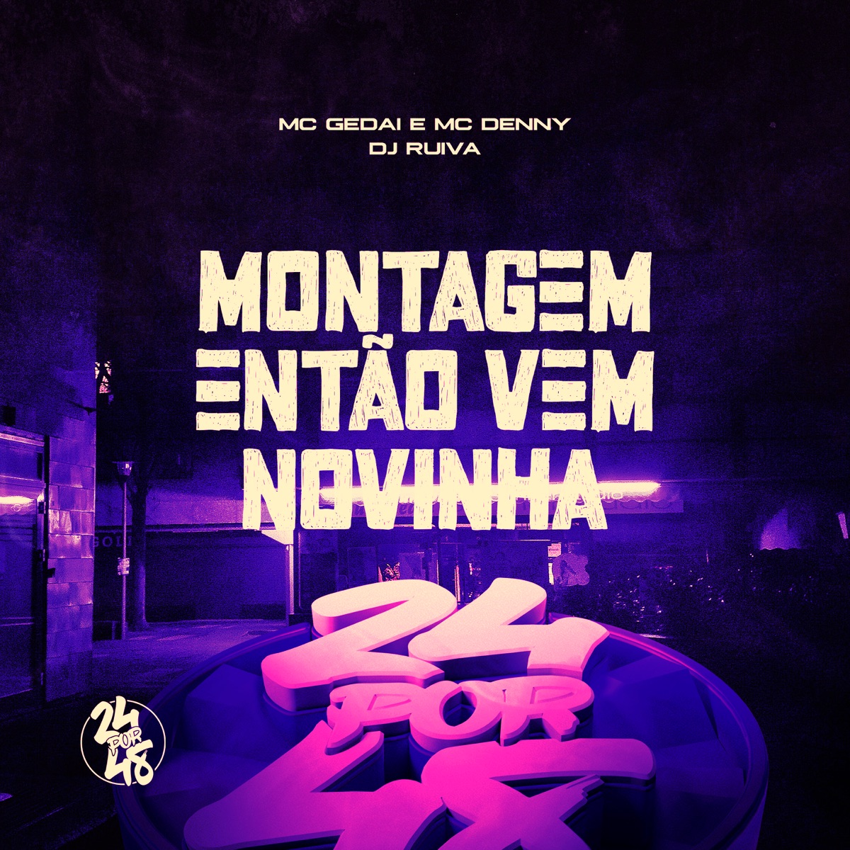 Montagem Então Vem Novinha - Single by MC Gedai, MC Denny & Dj Ruiva album cover