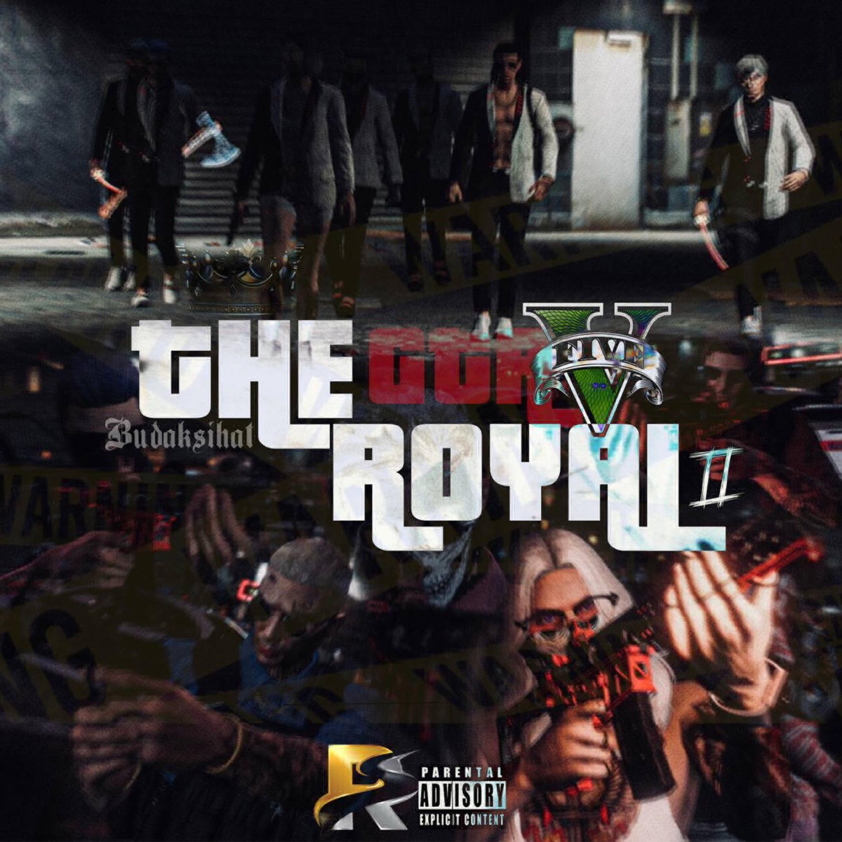 The Royal, Vol. 2 (feat. Wmer, Nija$ & Akhfsr) - Single by Budaksihat album cover