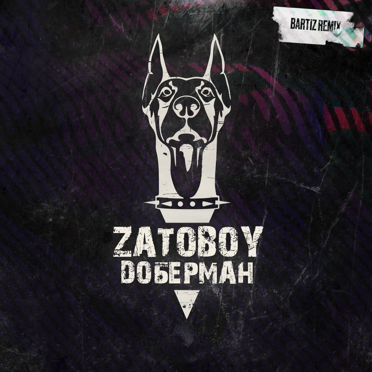 Доберман (BartiZ Remix) - Single by ZATOBOY & BartiZ album cover