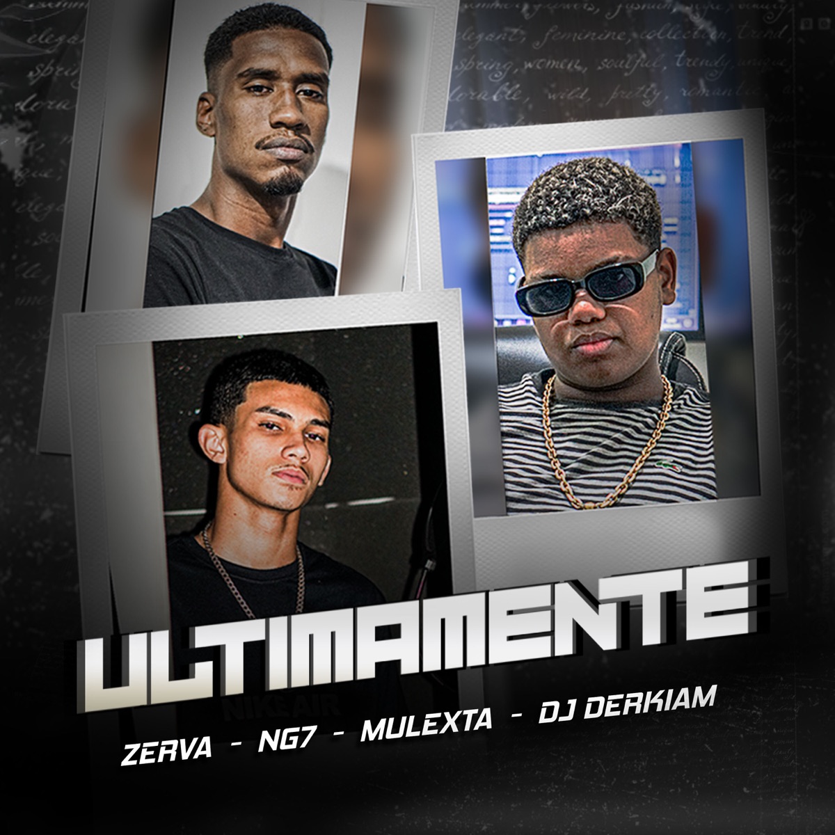 Ultimamente - Single by mc zerva, mulexta & DJ DERKIAM album cover