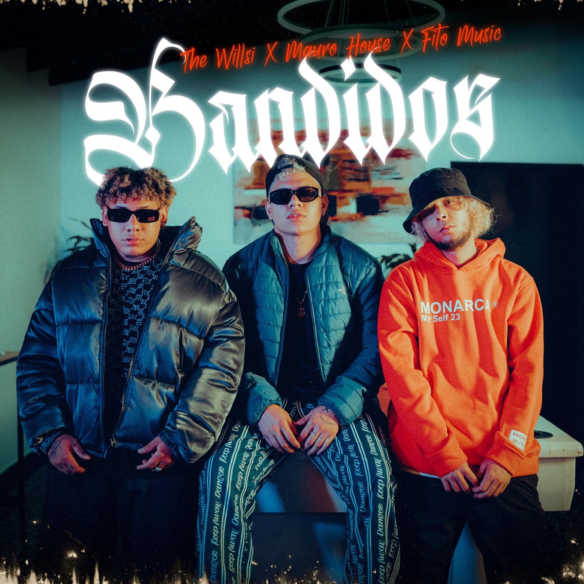 Bandidos (feat. Fito Music & The Willsi) - Single by Maurohouse album cover