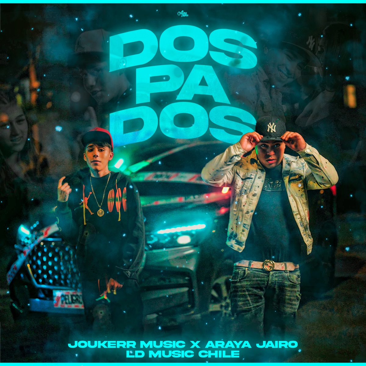 Dos Pa Dos - Single by LD Music Chile, Joukerr Music & Araya jairo album cover