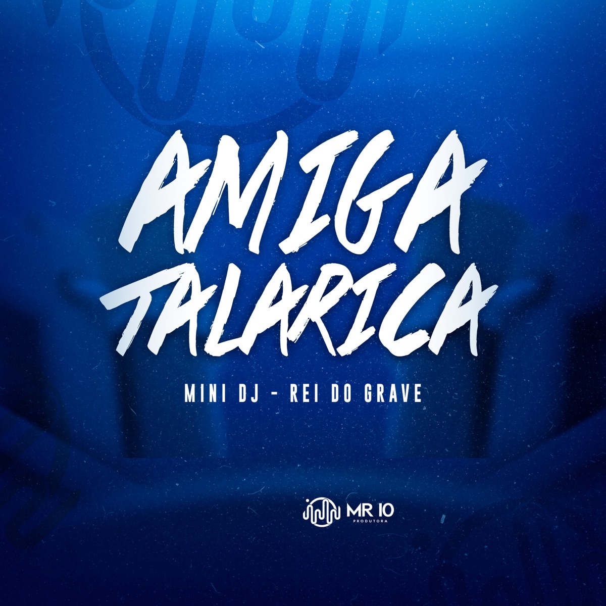 AMIGA TALARICA - Single by Mini DJ & Rei Do Grave album cover