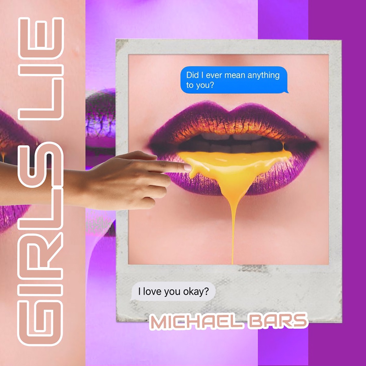 Girls Lie - Single by Michael Bars album cover
