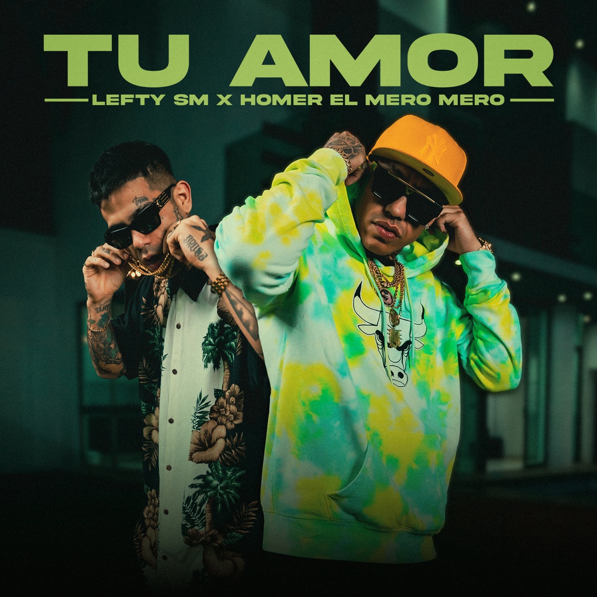 Tu Amor - Single by Lefty Sm & Homer el Mero Mero album cover