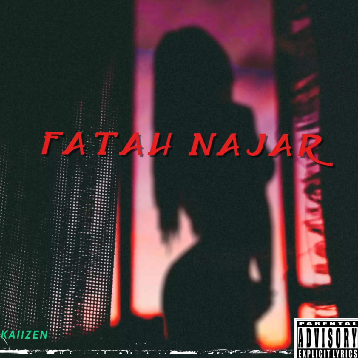 Fatah Najar - Single by Kaiizen Soul album cover
