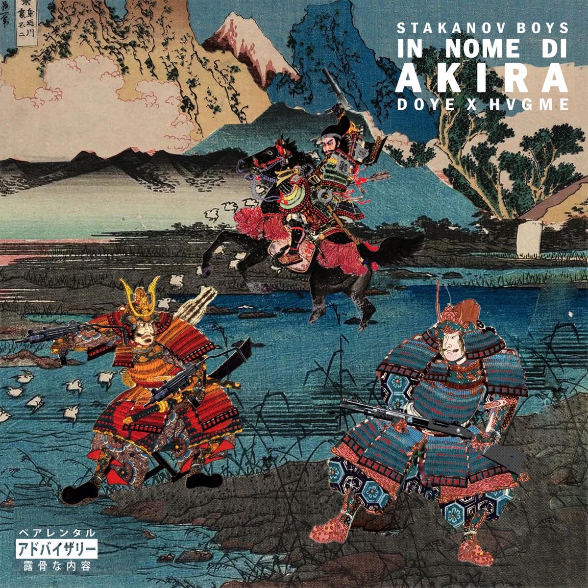 In nome di Akira by Stakanov Boys, Doye & Hvgme album cover