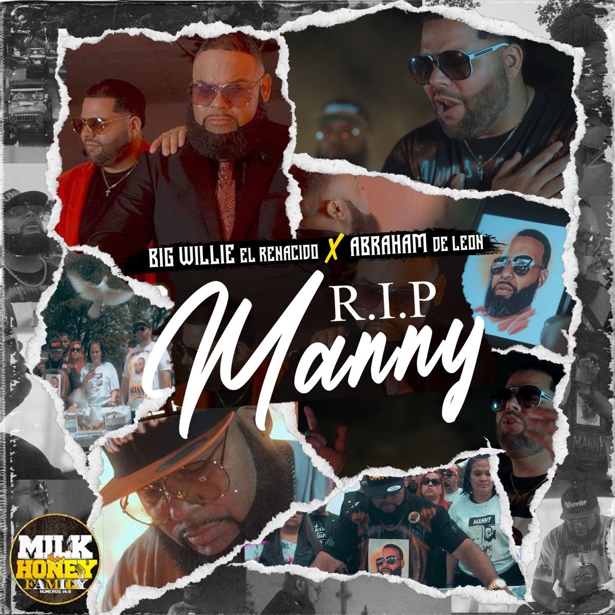 RIP Manny (feat. Abraham De Leon) - Single by Big Willie el Renacido album cover