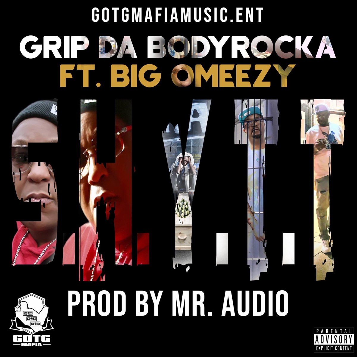S.H.Y.T.T (feat. Big Omeezy) - Single by Grip (Da Bodyrocka) album cover