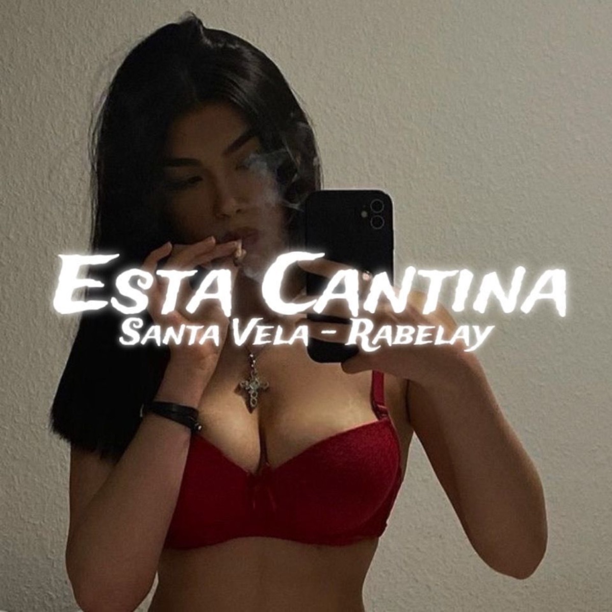 Esta Cantina - Single by Santa Vela & Rabelay album cover