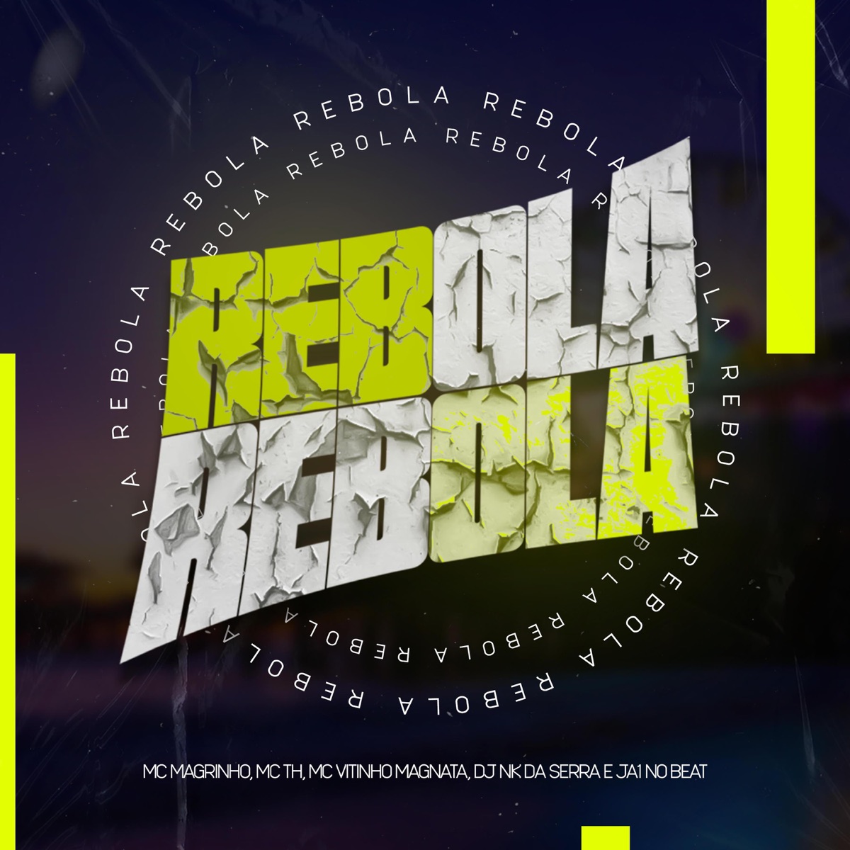 REBOLA REBOLA (feat. Ja1 No Beat & Mc Vitinho Magnata) - Single by Dj Nk Da Serra album cover