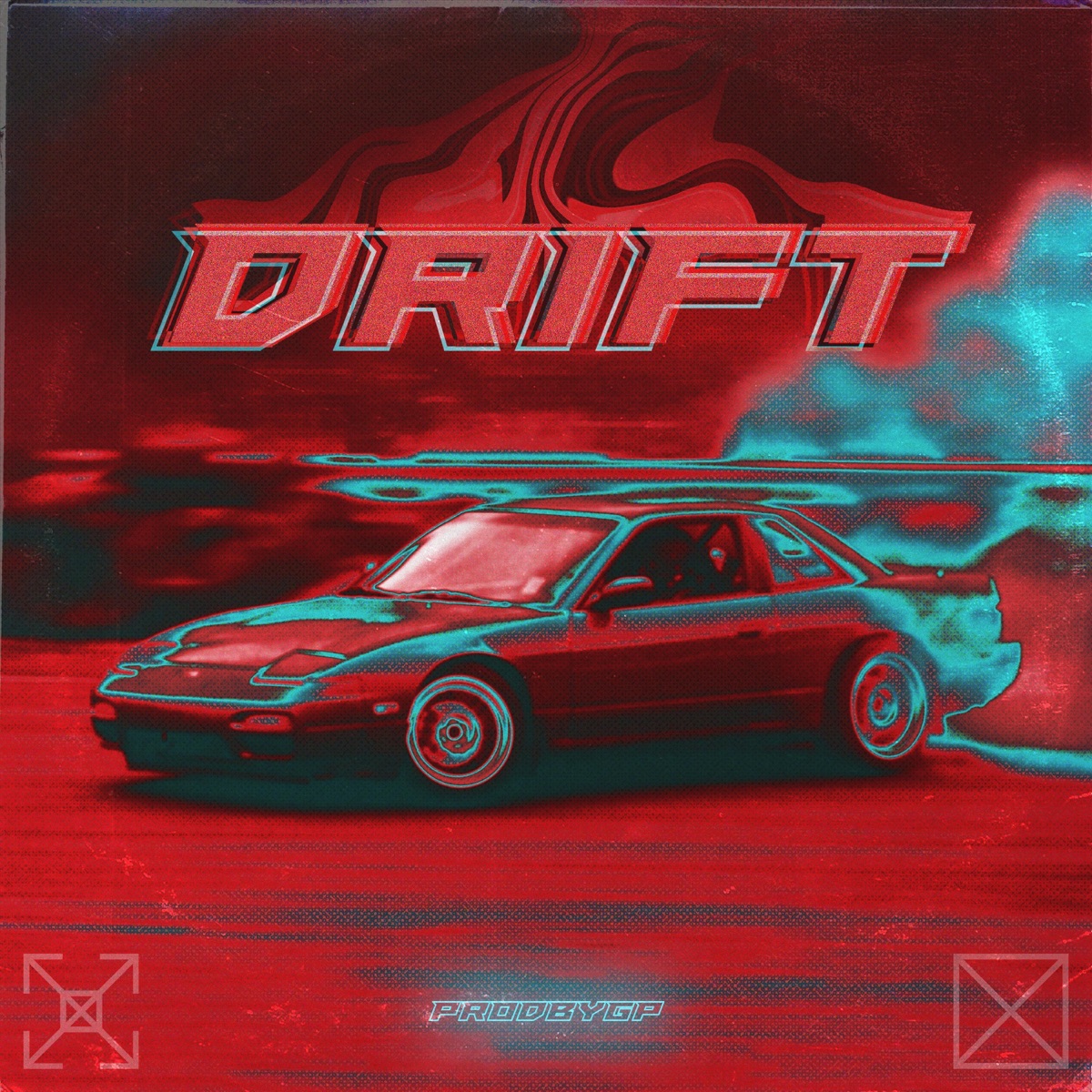 Drift - Single by prodbygp album cover