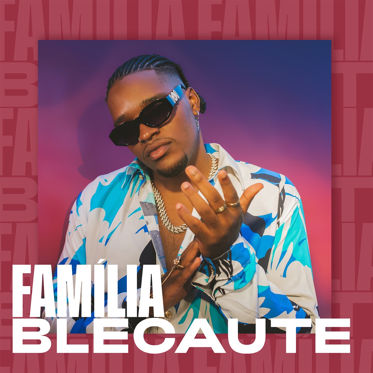 Família - Single by Blecaute album cover
