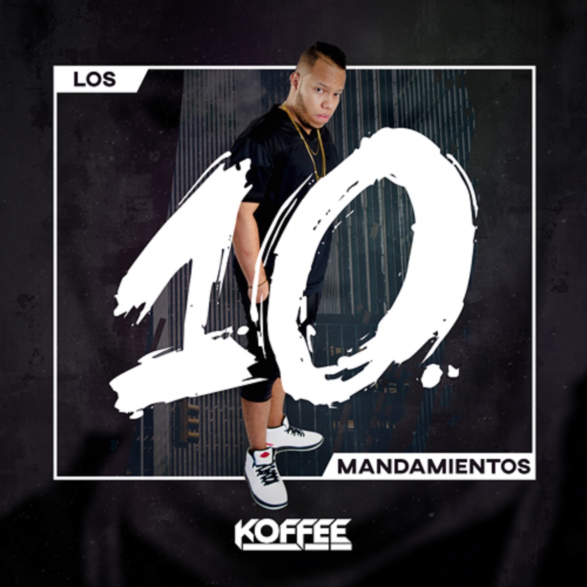 Los Diez Mandamientos - Single by Koffee el Kafetero album cover