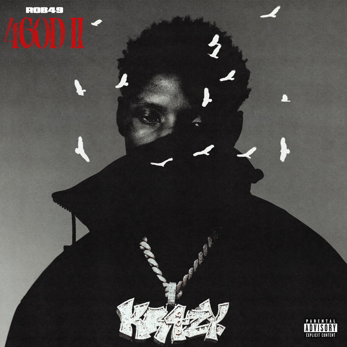 4GOD II (Deluxe) by Rob49 album cover
