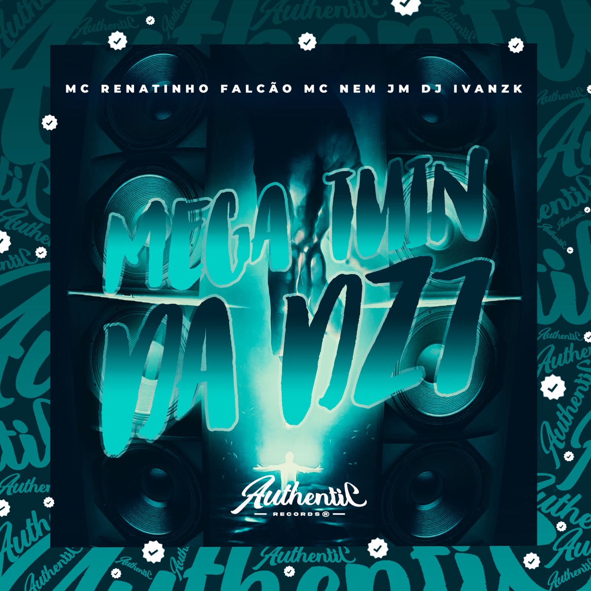 Mega Tuin da Dz7 (feat. MC Nem Jm) - Single by MC Renatinho Falcão & DJ Ivanzk album cover