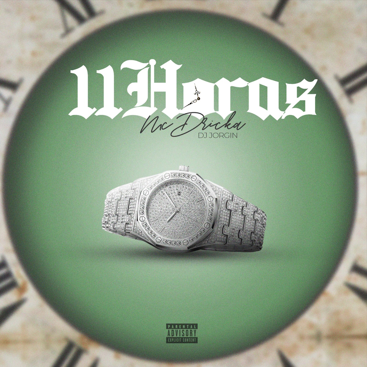 11 Horas - Single by MC Dricka & DJ Jorgin album cover
