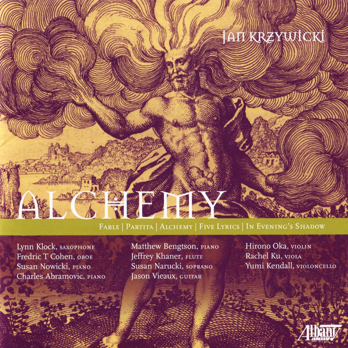Jan Krzywicki: Alchemy by Lynn Klock, Susan Nowicki, Frederic T Cohen, Matthew Bengtson, Jeffrey Khaner, Charles Abramovic, Susan Narucki, Jason Vieaux, Hirono Oka & Rahcel Ku album cover