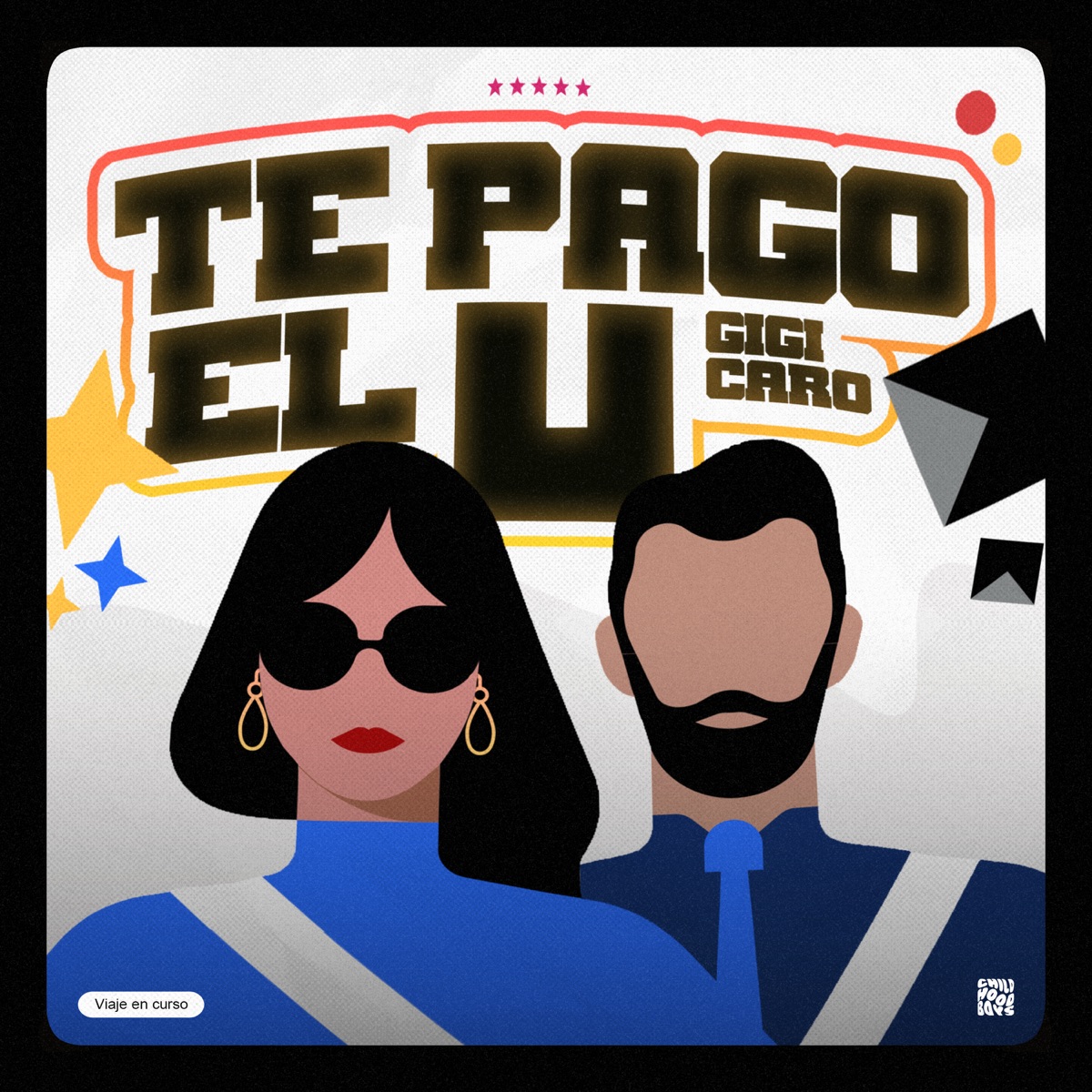 Te pago el U - Single by Gigi Caro album cover