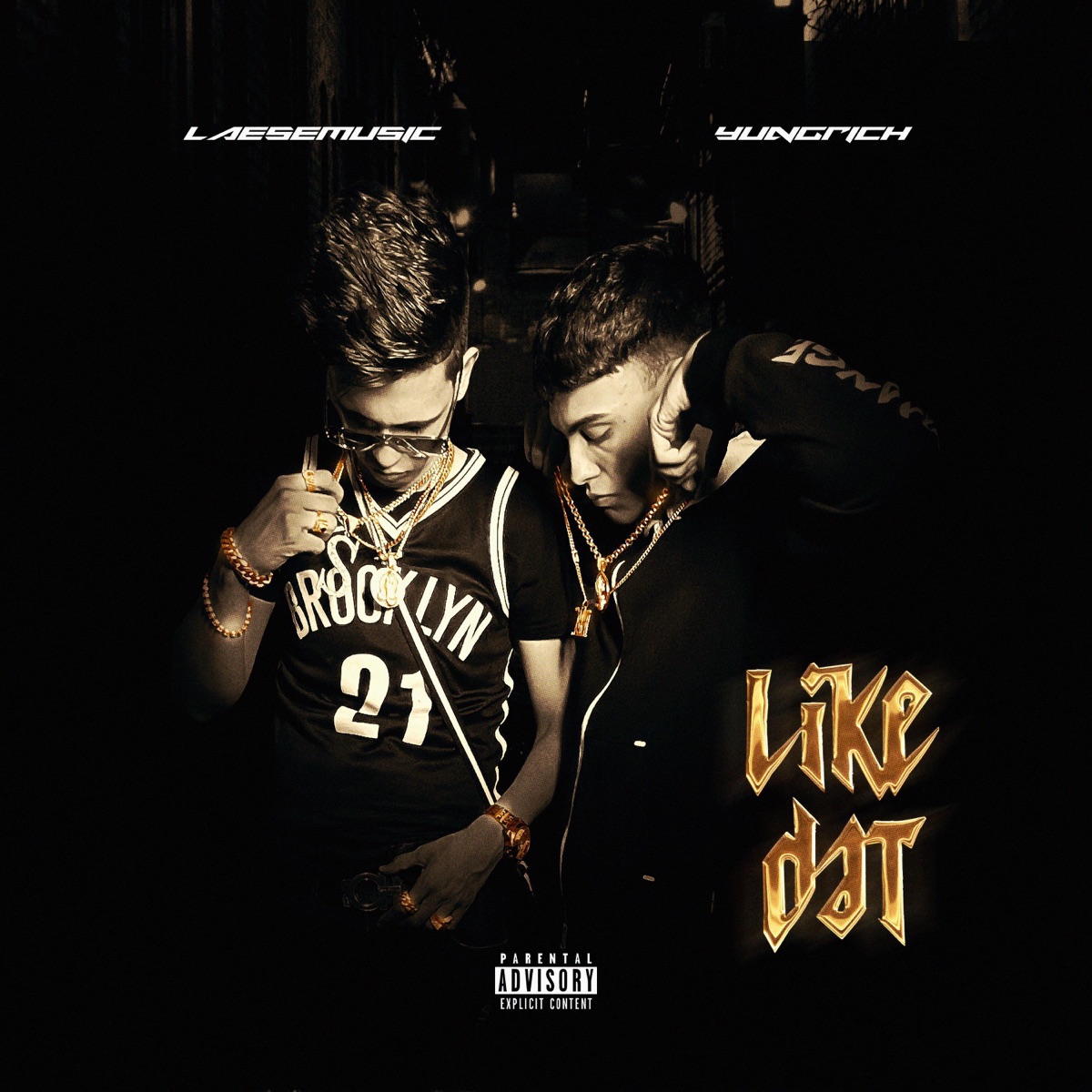 Like Dat (feat. Yung Rich67) - Single by LAESEMUSIC album cover