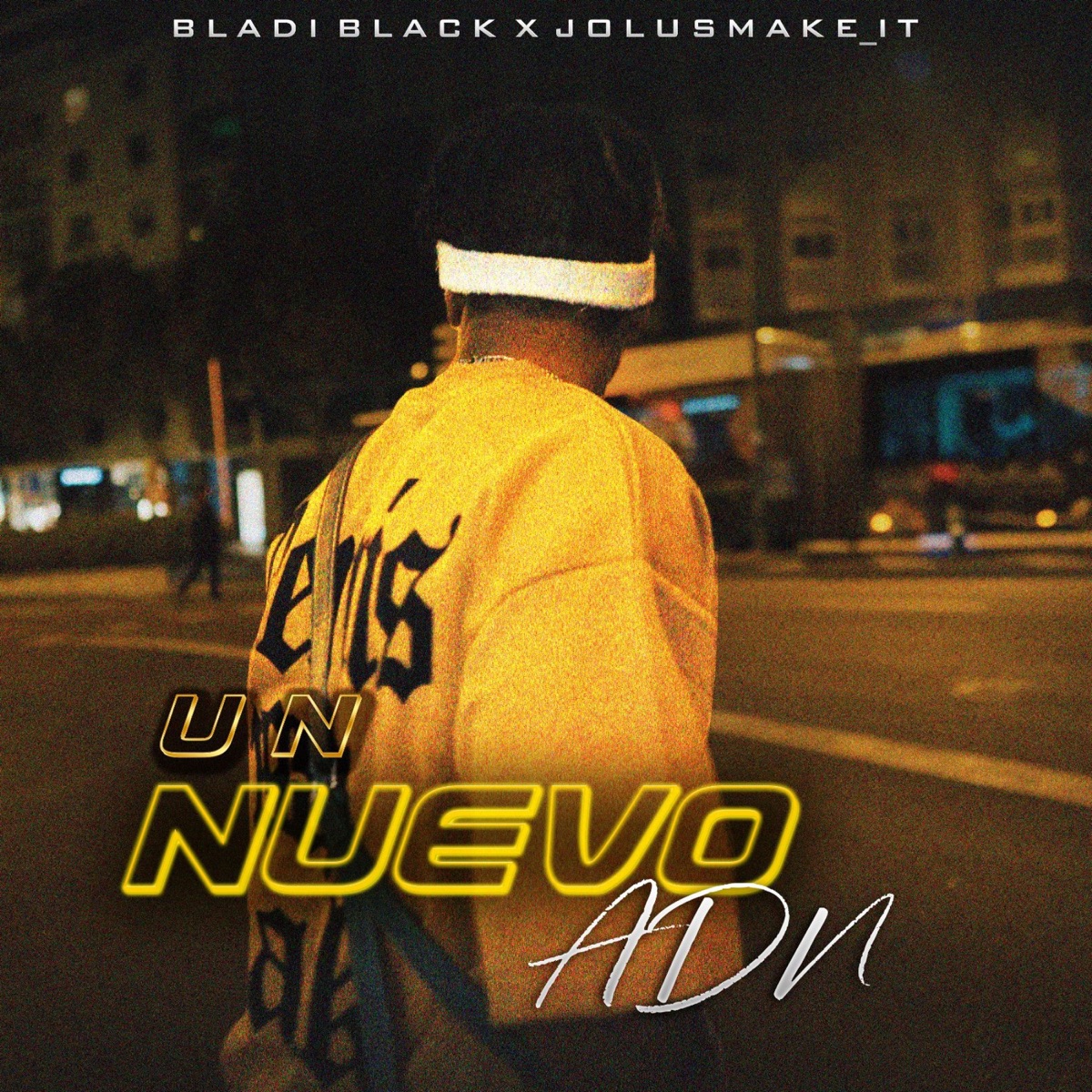 NUEVO ADN (feat. BLADI BLACK) - Single by Jolus album cover
