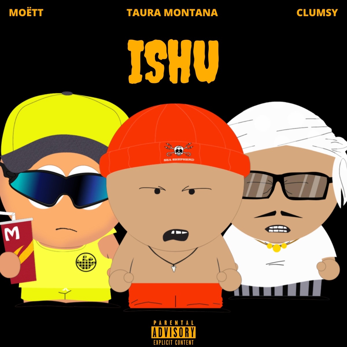 ISHU (feat. Clumsy_SA) - Single by Taura Montana album cover