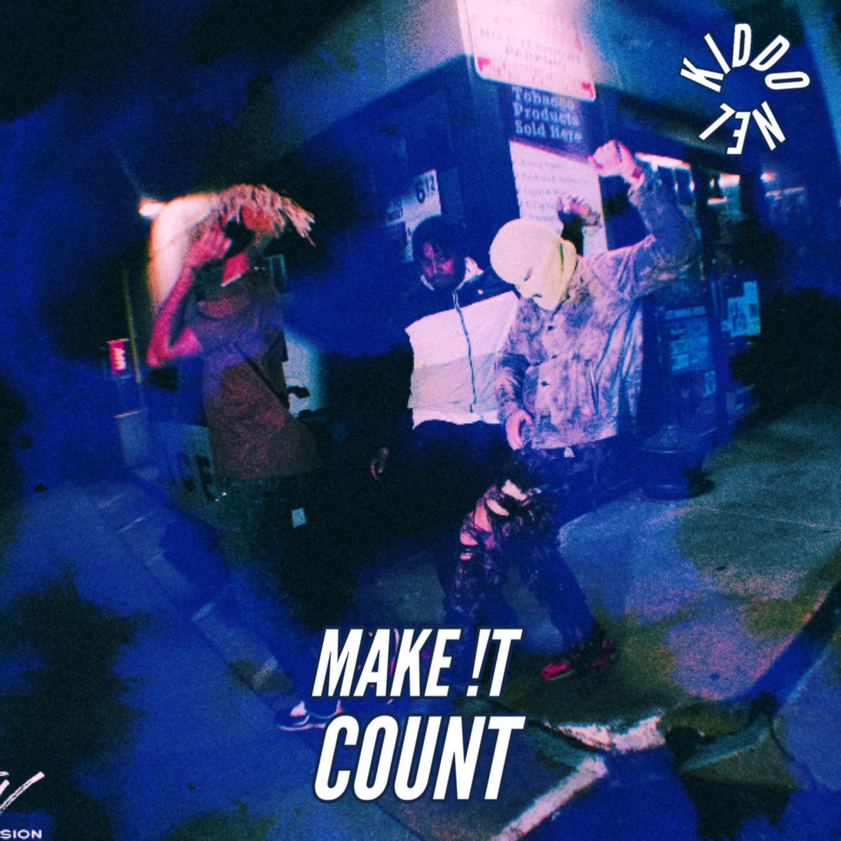 MAKE !T COUNT - Single by Kiddo Nel album cover