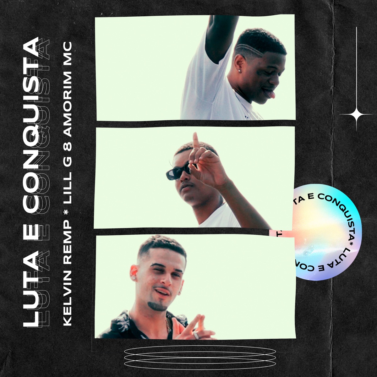Luta e Conquista - Single by Kelvin Remp, Lill G & Amorim Mc album cover