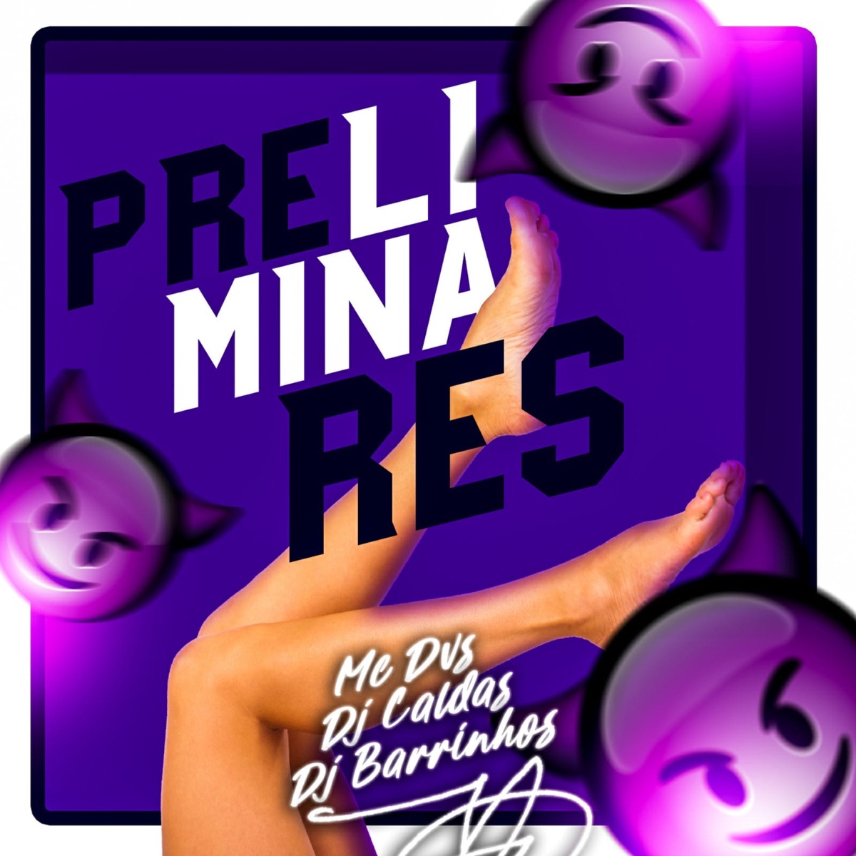 Preliminares - Single by DJ Caldas, Mc Dvs & DJ Barrinhos album cover