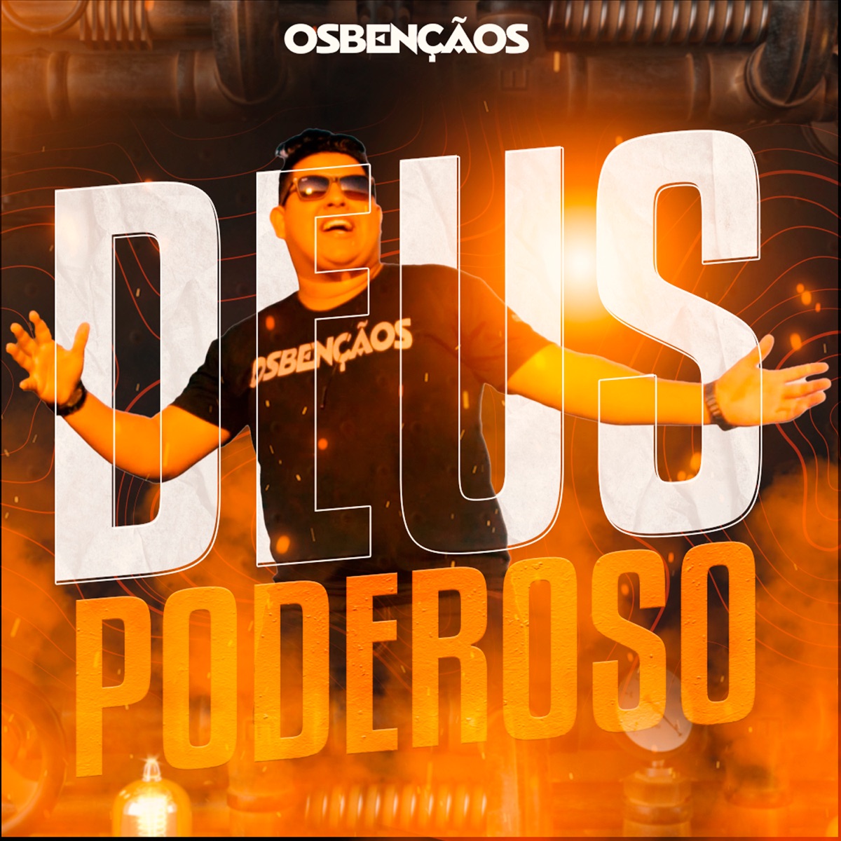 Deus Poderoso - Single by Osbençãos album cover